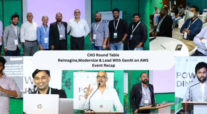 cxo round table reimagine, modernize & lead with genal on aws event recap (1) (1)