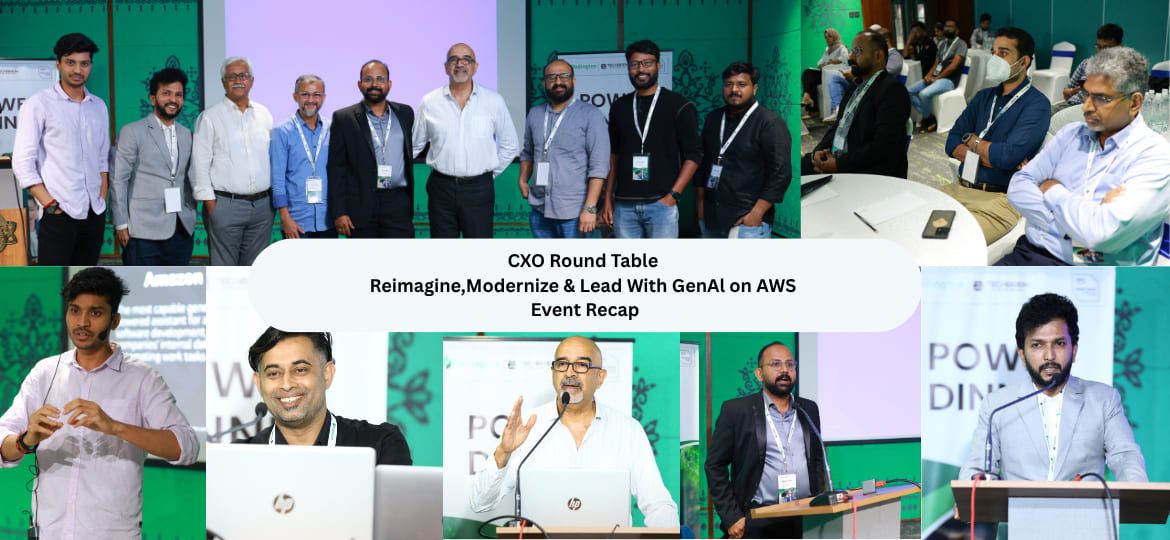 cxo round table reimagine, modernize & lead with genal on aws event recap (1) (1)